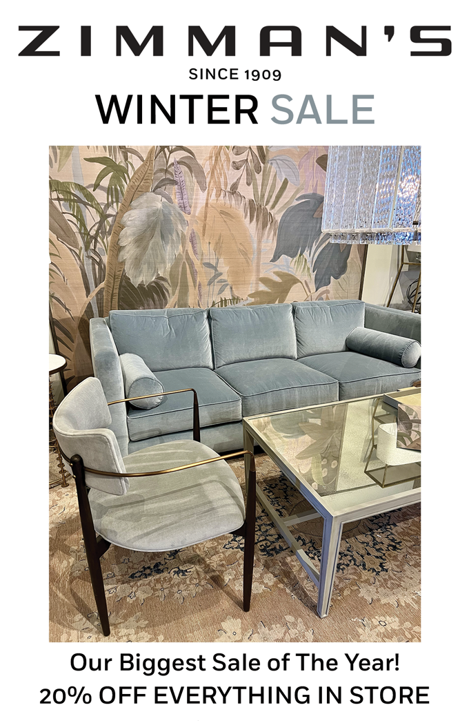 Zimman's winter sale - our biggest sale of the year! 20% off everything in the store